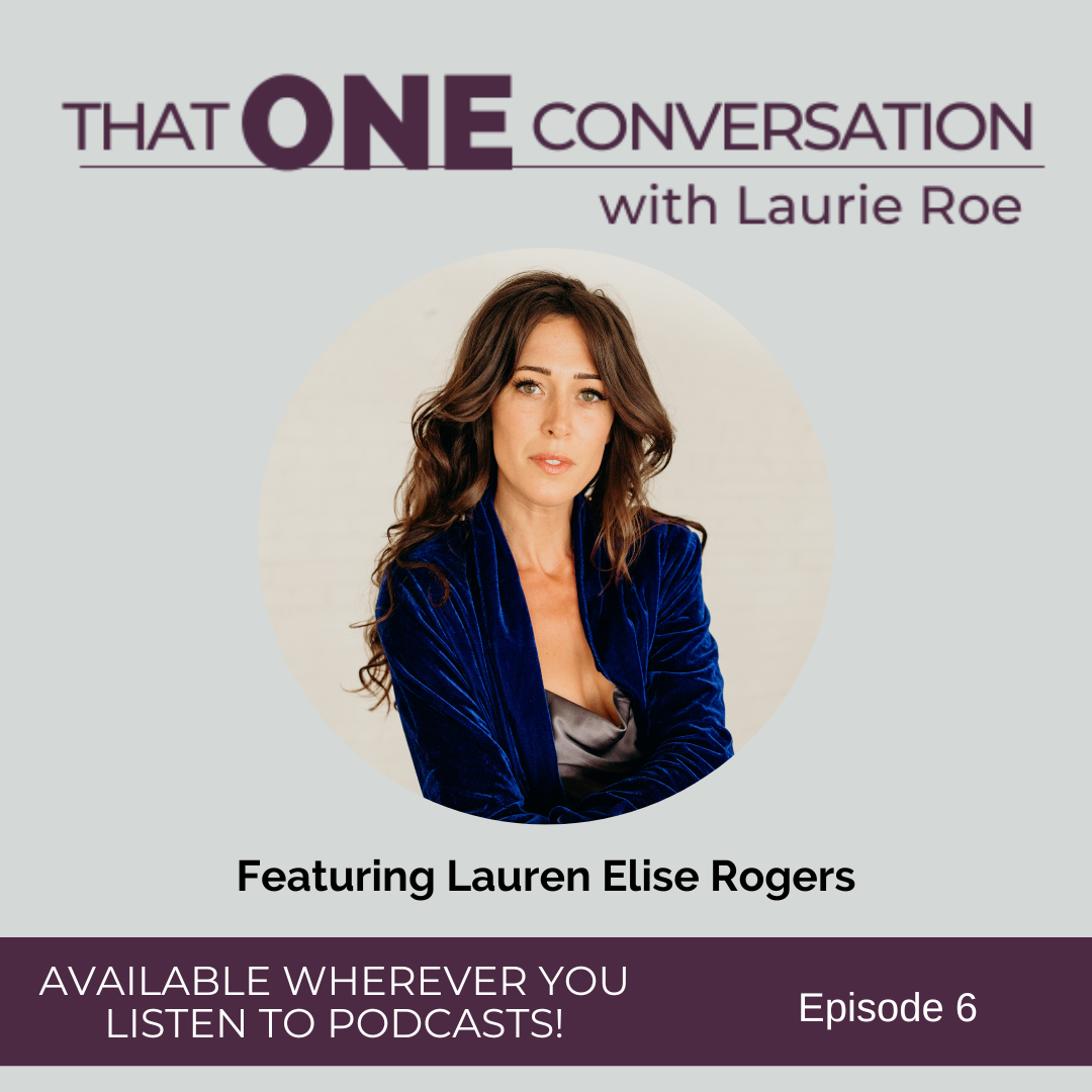 Season 1, Episode 6: How Are You, Really?—featuring Lauren Elise Rogers